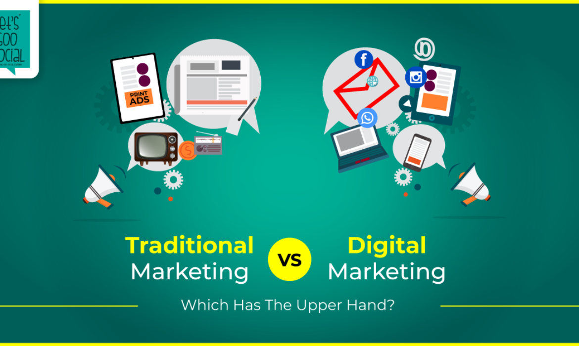 Traditional Vs Digital Branding – Which One Should You Choose?